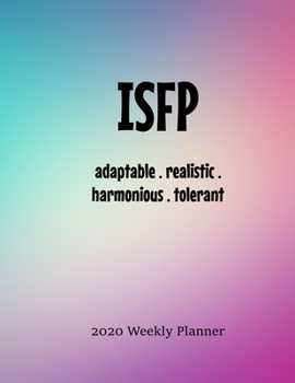 ISFP Weekly Planner: 2020 ISFP Myers Briggs Personality Weekly Organizer - HAND-DRAWN DOODLE PLANNER