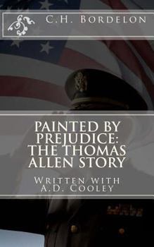 Painted By Prejudice: The Thomas Allen Story