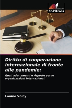 Paperback Diritto di cooperazione internazionale di fronte alle pandemie [Italian] Book