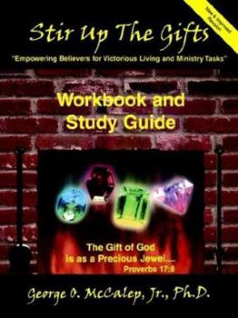 Paperback Stir Up the Gifts: Workbook and Study Guide Book