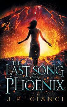 Paperback The Last Song of a Phoenix: The Rebirth Saga #3 Book