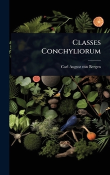 Hardcover Classes Conchyliorum Book