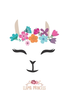 Llama Flower Birthday Princess: Unlined / Plain Llama Notebook / Journal Sketchbook Gift - Large ( 6 x 9 inches ) - 120 Pages || Softcover