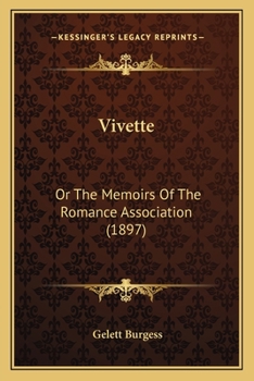 Paperback Vivette: Or The Memoirs Of The Romance Association (1897) Book