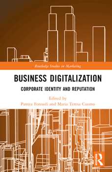 Hardcover Business Digitalization: Corporate Identity and Reputation Book