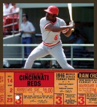 The Story of the Cincinnati Reds