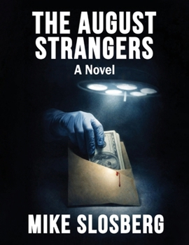 Paperback The August Strangers Book