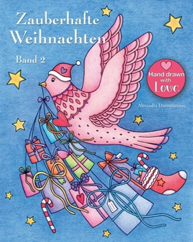 Paperback Zauberhafte Weihnachten - Band 2: ein Malbuch für eine entspannte Weihnachtszeit voller Ruhe und Meditation [German] Book
