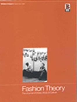 Fashion Theory: Volume 2, Issue 3: The... book
