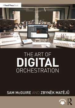 Paperback The Art of Digital Orchestration Book