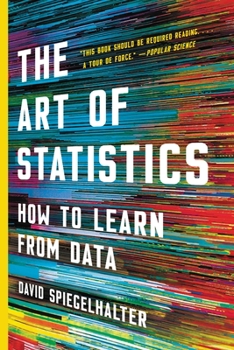 Paperback The Art of Statistics: How to Learn from Data Book