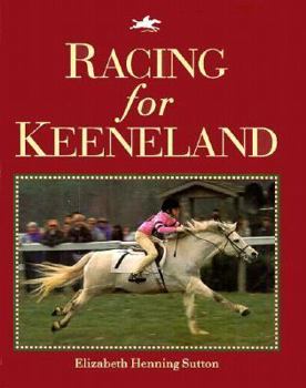 Hardcover Racing for Keeneland Book