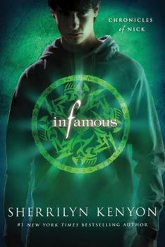Infamous - Book #3 of the Chronicles of Nick
