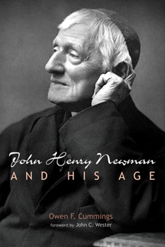 Paperback John Henry Newman and His Age Book