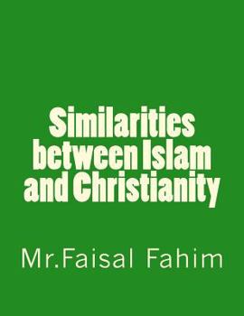 Paperback Similarities between Islam and Christianity Book