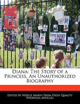 Paperback Diana: The Story of a Princess, an Unauthorized Biography Book