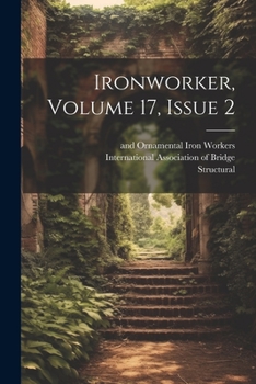 Paperback Ironworker, Volume 17, Issue 2 Book