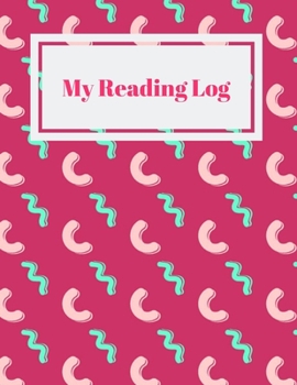 Paperback My Reading Log: Reading Logbook For Elementary Kids. Book Listing with Book Review Pages Book