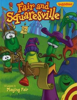 Hardcover Fair and Squaresville: A Lesson in Playing Fair Book