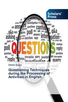Paperback Questioning Techniques during the Processing of Activities in English Book