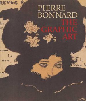 Paperback Pierre Bonnard: The Graphic Art Book