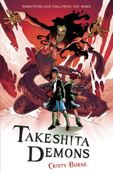 Takeshita Demons - Book #1 of the Takeshita Demons
