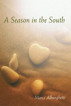 Paperback A Season in the South Book
