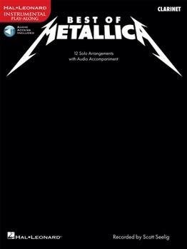 Paperback Best of Metallica for Clarinet Book/Online Audio [With CD (Audio)] Book