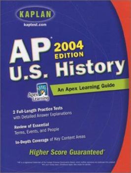 Paperback AP U.S. History, 2004 Edition: An Apex Learning Guide Book