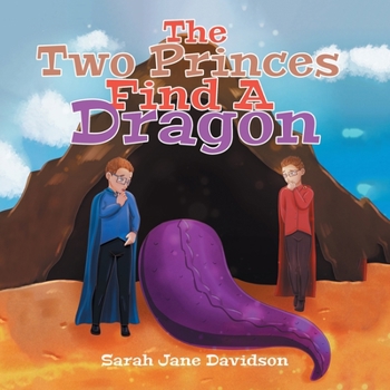 Paperback The Two Little Princes Find A Dragon Book