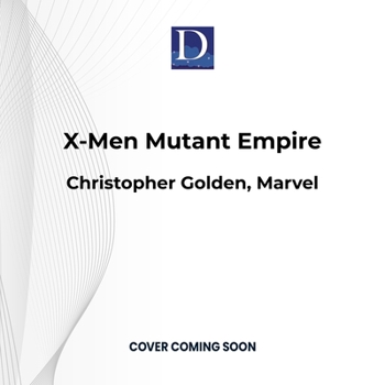 Audio CD X-Men Mutant Empire: A Marvel Omnibus Book