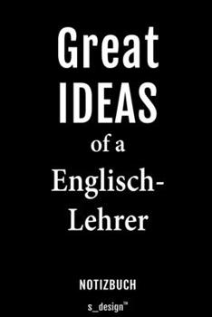 Notizbuch für Englisch-Lehrer: Originelle Geschenk-Idee [120 Seiten liniertes blanko Papier] (German Edition)