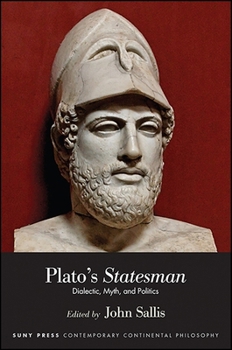 Paperback Plato's Statesman: Dialectic, Myth, and Politics Book