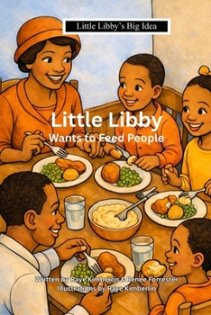 Paperback Little Libby Wants To Feed People Book