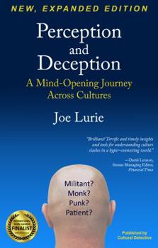 Paperback Perception and Deception: A Mind-Opening Journey Across Cultures Book