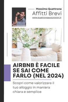Paperback Airbnb è facile se sai come farlo - 2024 [Italian] Book