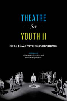 Paperback Theatre for Youth II: More Plays with Mature Themes Book