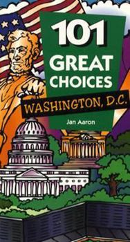 Paperback 101 Great Choices: Washington, D.C. Book