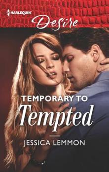 Temporary to Tempted - Book #2 of the Bachelor Pact 
