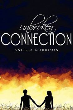 Paperback Unbroken Connection Book