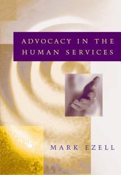 Paperback Advocacy in the Human Services Book