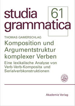 Paperback Komposition und Argumentstruktur komplexer Verben [German] Book