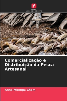 Paperback Comercialização e Distribuição da Pesca Artesanal [Portuguese] Book
