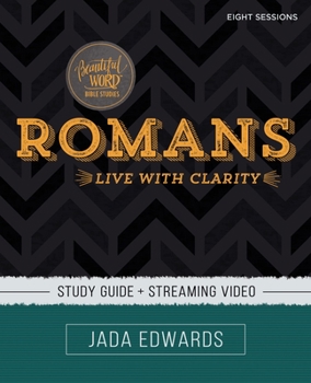 Paperback Romans Bible Study Guide Plus Streaming Video: Live with Clarity Book