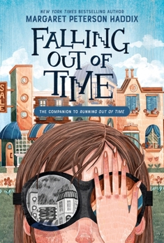 Falling Out of Time - Book #2 of the Out of Time