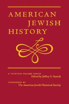 American Zionism: Missions and Politics - Book #8 of the American Jewish History