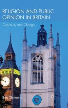 Paperback Religion and Public Opinion in Britain: Continuity and Change Book