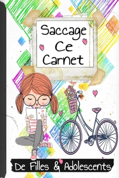 Paperback Saccage ce carnet De Filles & Adolescents: Embrassez l'esprit de destruction. [French] [Large Print] Book