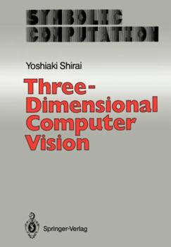 Paperback Three-Dimensional Computer Vision Book
