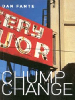 Paperback Chump Change ( " Rebel Inc " ) Book